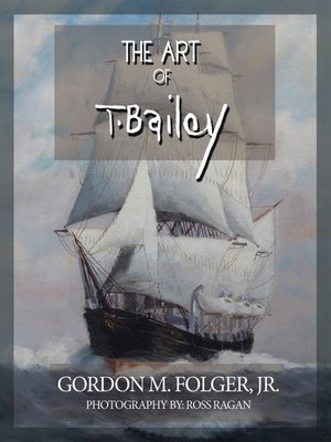 cover image of The Art of T. Bailey